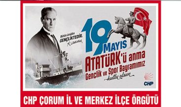 KUTLAMA -CHP ÇORUM ÖRGÜTLERİ