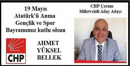 KUTLAMA – CHP ÇORUM MİLLETVEKİLİ ADAY ADAYI