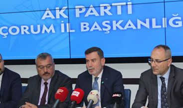 BEKİR HORUZ : ‘ÇORUM’A VEFA BORCUMUZ VAR’
