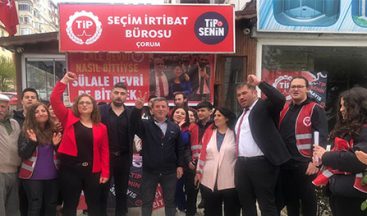TİP SEÇİM BÜROSU HALAYLARLA AÇILDI