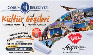 KÜLTÜR GEZİLERİ İÇİN KAYITLAR BAŞLADI