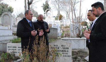 ÇALIŞMALARINA KABİR ZİYARETLERİ İLE BAŞLADI