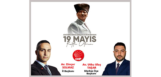Av.Dinçer Solmaz CHP Çorum İl Başkanı – Av.Utku Ulaş Taşar CHP Çorum Merkez İlçe Başkanı / KUTLAMA