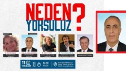 PROF.DR. HABİB AKDOĞAN ‘NEDEN YOKSULUZ’ PANELİNİ YÖNETECEK