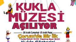 ÇORUM’DA KUKLA MÜZESİ AÇILIYOR