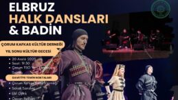 EBRUZ KAFKAS HALK DANSLARI ÇORUM’DA GÖSTERİ YAPACAK