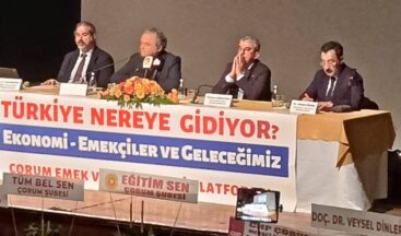 ‘TÜRKİYE NEREYE GİDİYOR?’ PANELİNE YOĞUN İLGİ