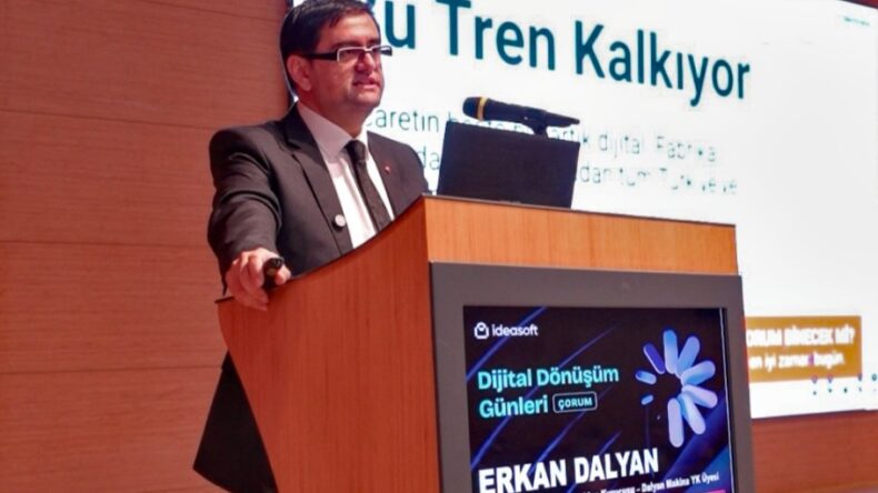 ÇORUM İŞ DÜNYASI, “DİJİTAL DÖNÜŞÜM HAREKETİ”NE YÖNELDİ