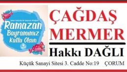 BAYRAMI’MIZ KUTLU OLSUN – Çağdaş Mermer Hakkı Dağlı