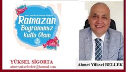 BARIŞ SAĞLIK VE HUZUR İÇİNDE NİCE BAYRAMLARA.. Ahmet Yüksel Bellek