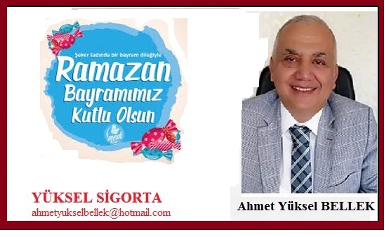 BARIŞ SAĞLIK VE HUZUR İÇİNDE NİCE BAYRAMLARA.. Ahmet Yüksel Bellek