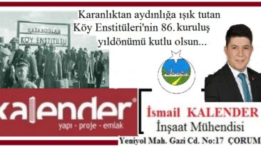 17 NİSAN KÖY ENSTİTÜLERİ’NİN 86. YILDÖNÜMÜ KUTLU OLSUN.. Kalender Yapı – Proje – İnşaat / İsmail Kalender – İnşaat Mühendisi