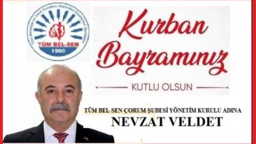 NEVZAT VELDET – Tüm Bel Sen Çorum Şubesi
