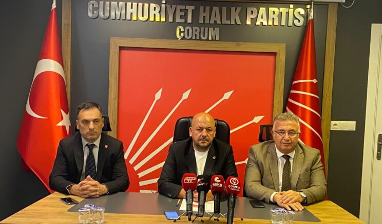 CHP’NİN ÇORUM İL VE MERKEZ İLÇE YÖNETİMİ BELLİ OLDU